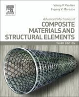 Advanced Mechanics of Composite Materials and Structural Elements 008098231X Book Cover