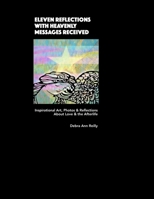 Eleven Reflections With Heavenly Messages Received B0H99ZL421 Book Cover