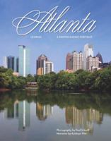 Atlanta: A Photographic Portrait 1934907138 Book Cover