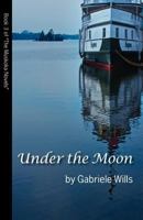 Under the Moon 0973278072 Book Cover