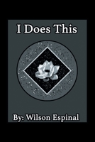 I Does This 1532099762 Book Cover