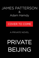 Private Beijing (A Private Novel) 1538711052 Book Cover