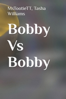 Bobby Vs Bobby B0FWZ7XFKZ Book Cover