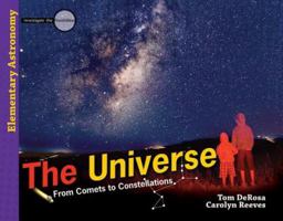 The Universe: From Comets to Constellations 0890517975 Book Cover