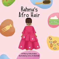Rahma's Afro Hair 1838183493 Book Cover