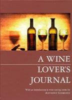 A Wine Lover's Journal 1551921960 Book Cover