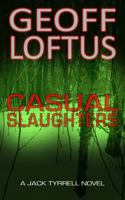 Casual Slaughters 1734655860 Book Cover