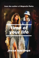 Time of Your Life 146426077X Book Cover