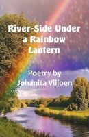 River-Side Under a Rainbow Lantern 1991455372 Book Cover