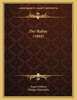 Der Rubin (1894) 1160864144 Book Cover