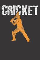 Notebook: College Ruled 6x9 120 Pages Cricket Player Coach Batsman Gift 1081970383 Book Cover