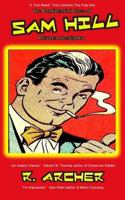The Confidential Cases of Sam Hill Private Investigator 1523247053 Book Cover