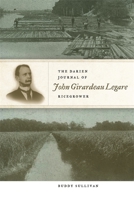 The Darien Journal of John Girardeau Legare, Ricegrower 0820343102 Book Cover