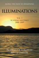 Illuminations: Volume I Student Meetings 2000-2009 173328821X Book Cover