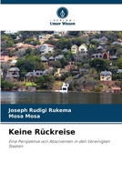 Keine Rückreise 6207352351 Book Cover