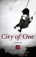 City of One: A Memoir 0595414982 Book Cover