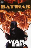 Batman: War Drums 1401203418 Book Cover