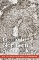 Guide to Northern Archaeology 1646796381 Book Cover
