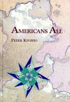 Americans All: Race and Ethic Relations in Historical, Structural, and Comparative Perspectives 1931719543 Book Cover