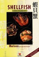 Shellfish - Chinese Style Made Easy 0941676730 Book Cover