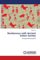 Rendezvous with Ancient Indian Society 3659172766 Book Cover