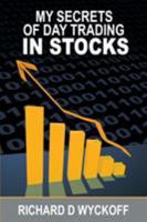 My Secrets of Day Trading in Stocks 0982499442 Book Cover