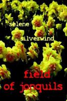 Field of Jonquils 1892718545 Book Cover