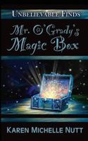 Mr. O'Grady's Magic Box 1983431818 Book Cover