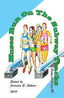 Muses Run on the Subway Tracks: Poetry Anthology #2 1717055222 Book Cover