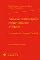 Noblesse Commercante Contre Noblesse Militaire: Une Querelle Des Lumieres (1756-1759) 2406113469 Book Cover