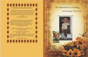 The Adventures of Kaley and Awnee The Lion: A Tale of Two Best Friends B0GL39576C Book Cover
