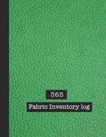 Fabric inventory log book: Large Journal for the sewing lover, machinist, designer or small business to keep a record of fabric sourced for project ... - Green leather effect cover art design B083XVGQCH Book Cover