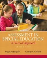 Assessment In Special Education: A Practical Approach 0205416438 Book Cover