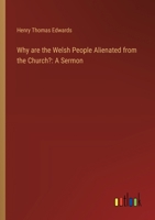 Why are the Welsh People Alienated from the Church?: A Sermon 3368633503 Book Cover