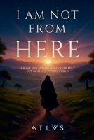 I am not from here B0GDJ9HR9T Book Cover