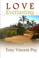 Love Everlasting 1365272427 Book Cover