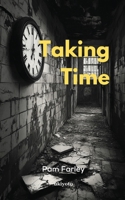 Taking Time 9367952368 Book Cover