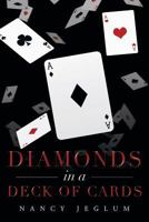 Diamonds in A Deck of Cards 1640275193 Book Cover