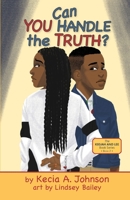 Can You Handle the Truth? 1736073524 Book Cover