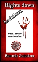 Lockdown, Rights down: Wenn Rechte verschwinden B08XZDSNMT Book Cover