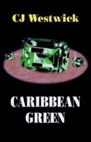 Caribbean Green 1401083978 Book Cover