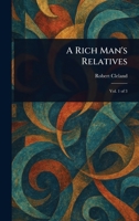 A Rich Man's Relatives 1023419084 Book Cover