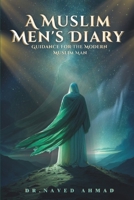 The Muslim Man’s Diary B0DTNNGTFK Book Cover