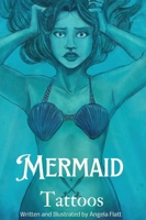 Mermaid Tattoos B0DTTFXJQZ Book Cover