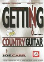 Mel Bay Getting Into Country Guitar 0786669357 Book Cover