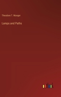 Lamps and Paths 0469944277 Book Cover