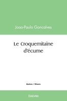 Le Croquemitaine d'écume (French Edition) 2414570466 Book Cover