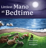 Littlest Mano at Bedtime 1962416127 Book Cover