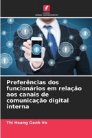 Preferências dos funcionários em relação aos canais de comunicação digital interna (Portuguese Edition) 6208933374 Book Cover