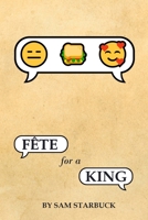 Fete For A King B0B2TYMQNC Book Cover